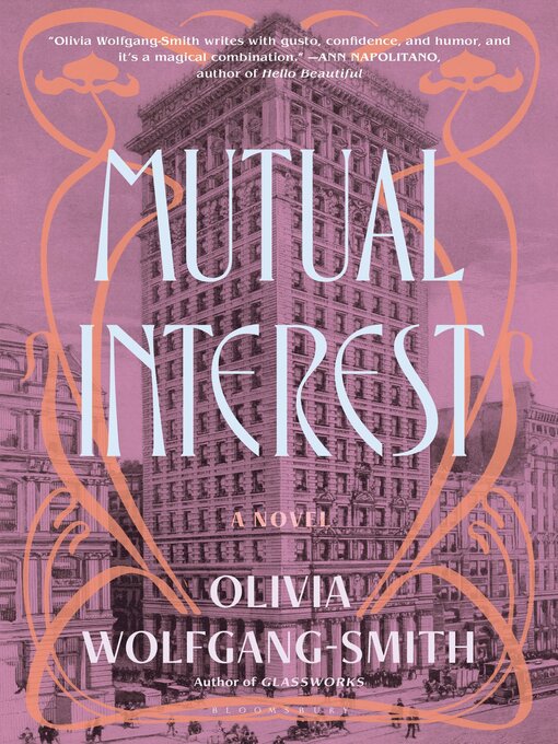 Title details for Mutual Interest by Olivia Wolfgang-Smith - Available